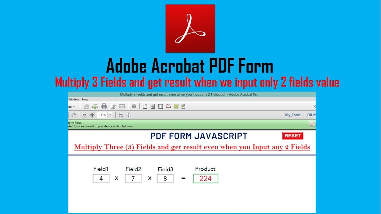 PDF Form Script to Multiply 3 Fields and get result even when you Input any 2 Fields