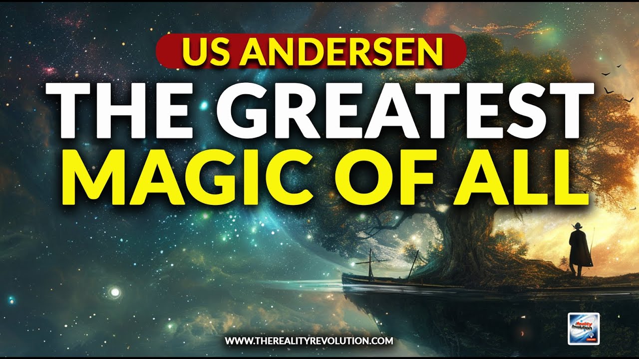 US Andersen - The Greatest Magic Of All