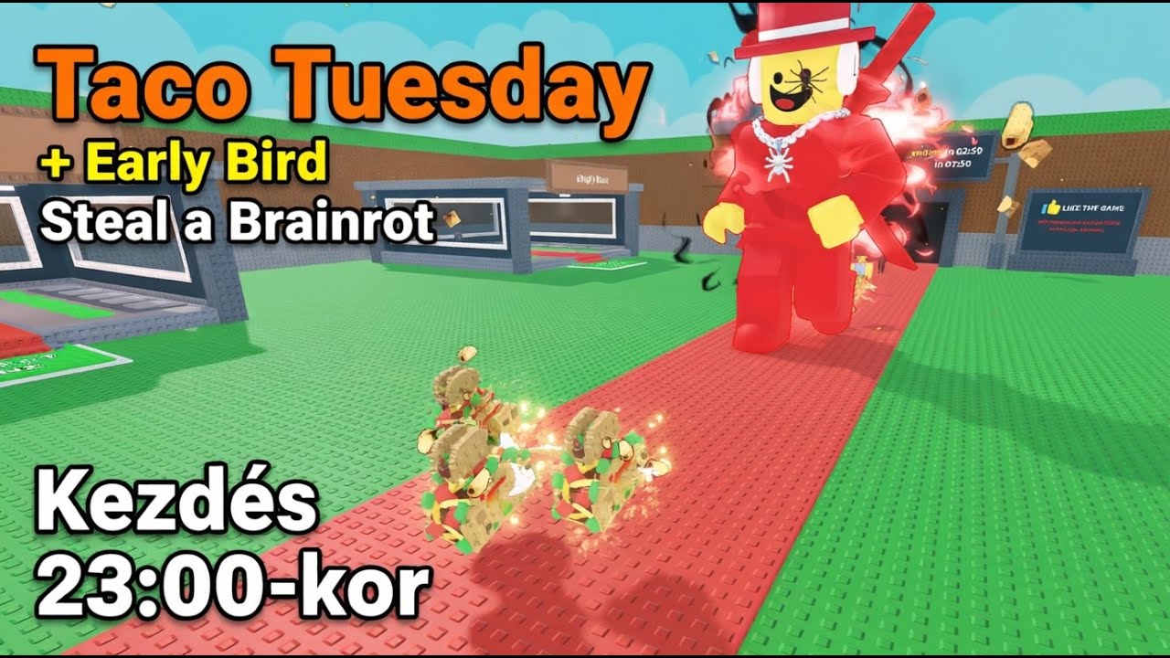 Taco Tuesday és Early Bird | Roblox: Steal a Brainrot