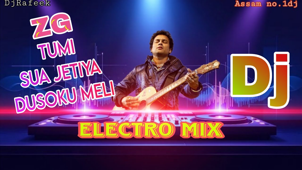 DJ TUMI SUA JETIYA DUSOKU MELI || DJ ELECTRO MIX 2026