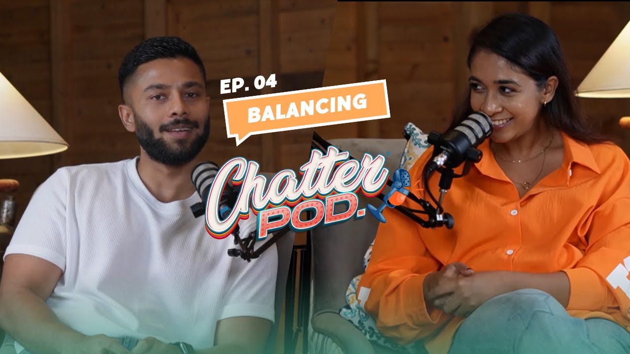 අපි Life එක Balance කරන හැටි | වියදම් බෙදාගන්නේ කොහොමද 💴 ? | Ep 4 | ChatterPod