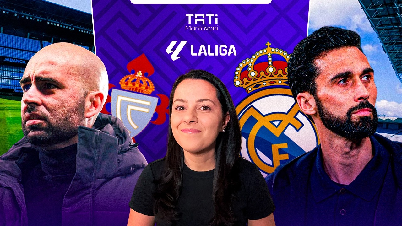 CELTA DE VIGO X REAL MADRID, QUASE MEIO TIME FORA DO JOGO E AS DÚVIDAS SOBRE MBAPPÉ