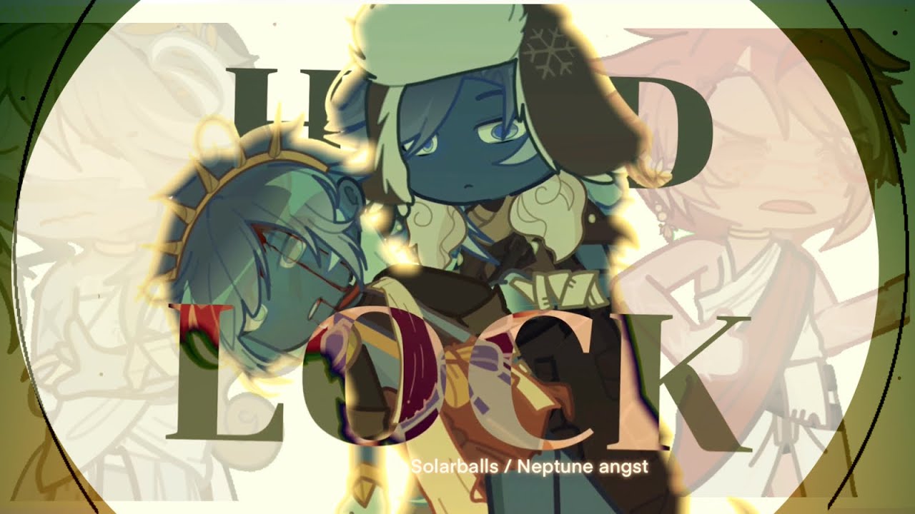 HEADLOCK ᓚSolarballs ᓚ Neptune angst