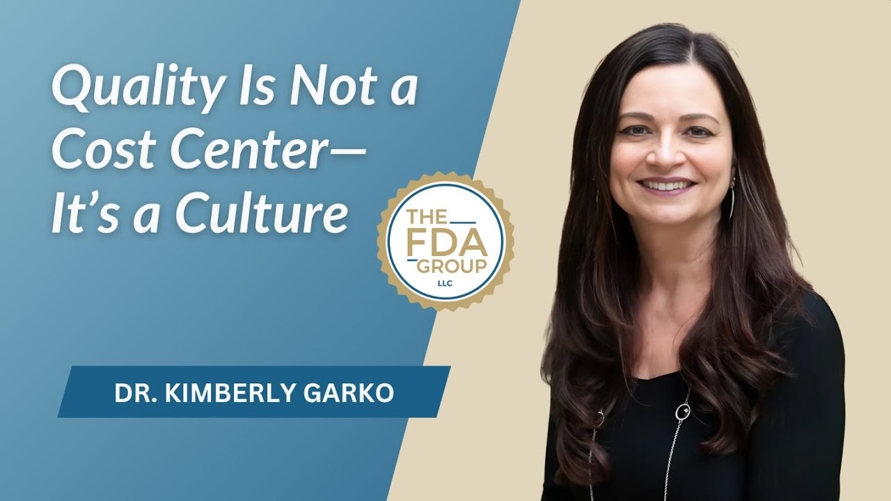Quality Is Not a Cost Center—It’s a Culture (with Dr. Kimberly Garko)