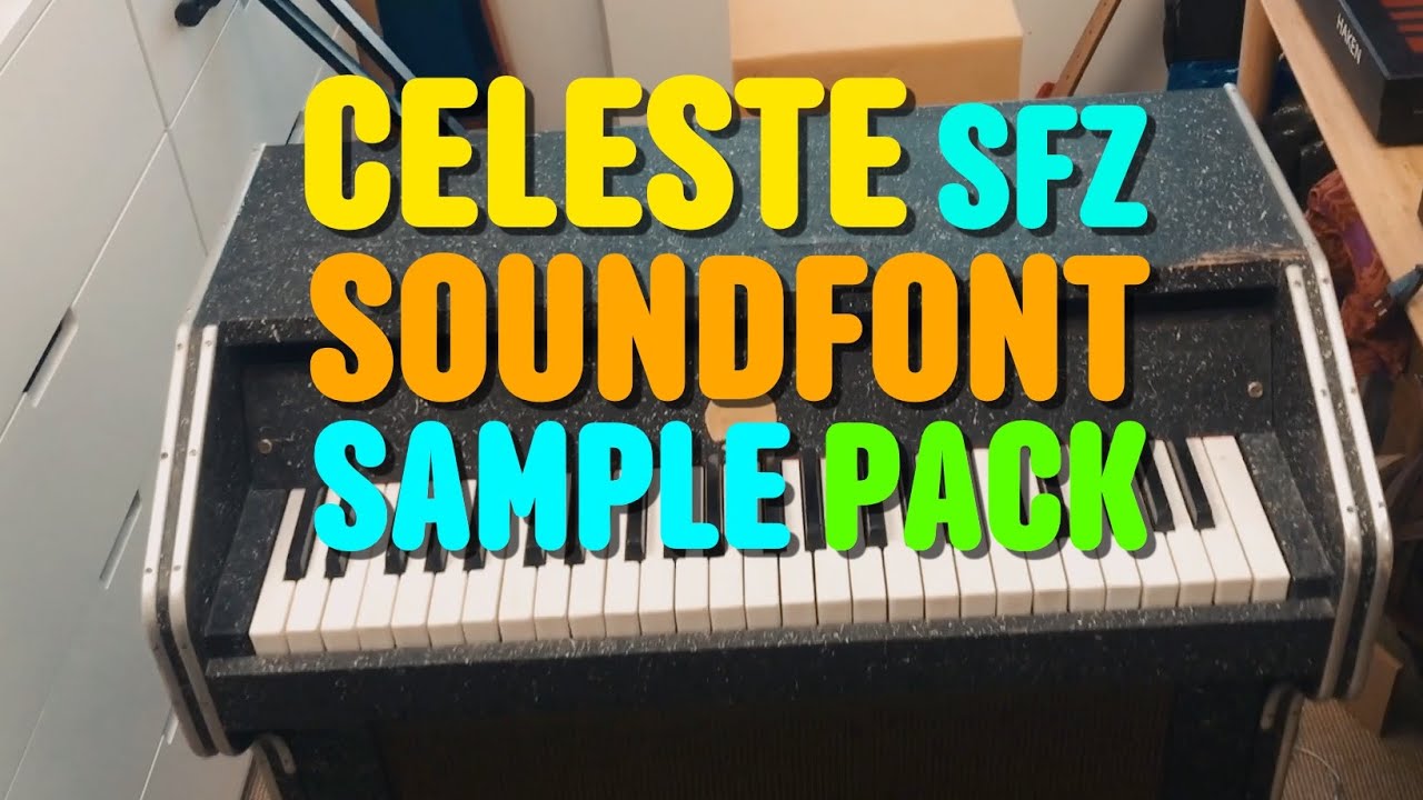 Celeste Sampled SoundFont - by Cuckoo
