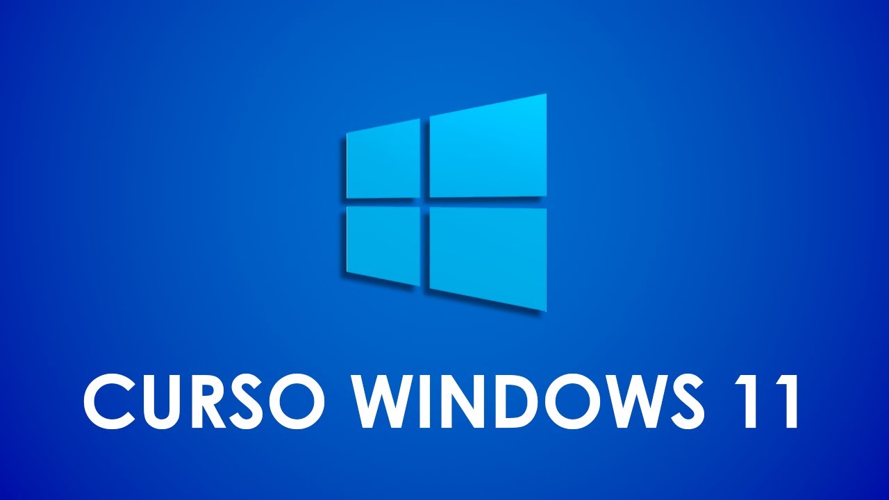 Curso b&aacute;sico de computaci&oacute;n con Windows 11
