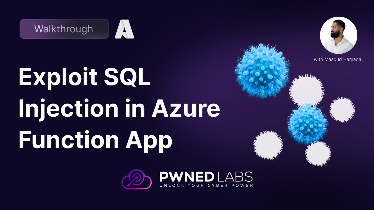 Exploit SQL Injection in Azure Function App | Walkthrough | Pwned Labs