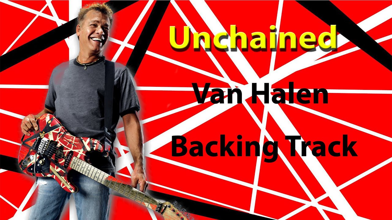 Van Halen - Unchained. Original Artist Backing Track