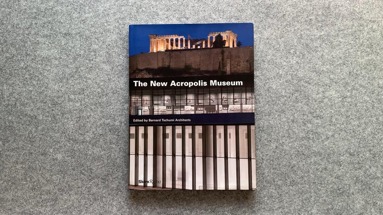 The New Acropolis Museum book by Bernard Tschumi Architects [book flip] | Книга новый музей Акрополя