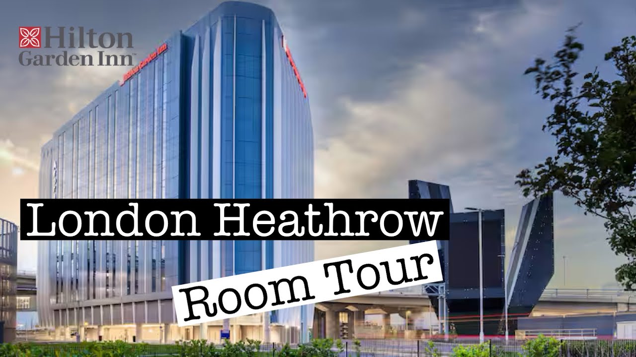 Hilton Garden Inn London Heathrow Room Tour