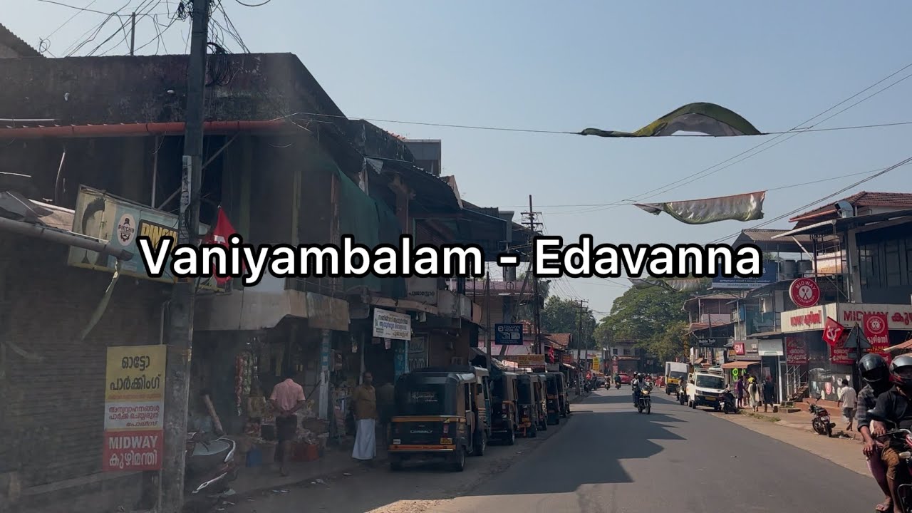 Vaniyambalam to Edavanna road trip via Wandoor | 4K
