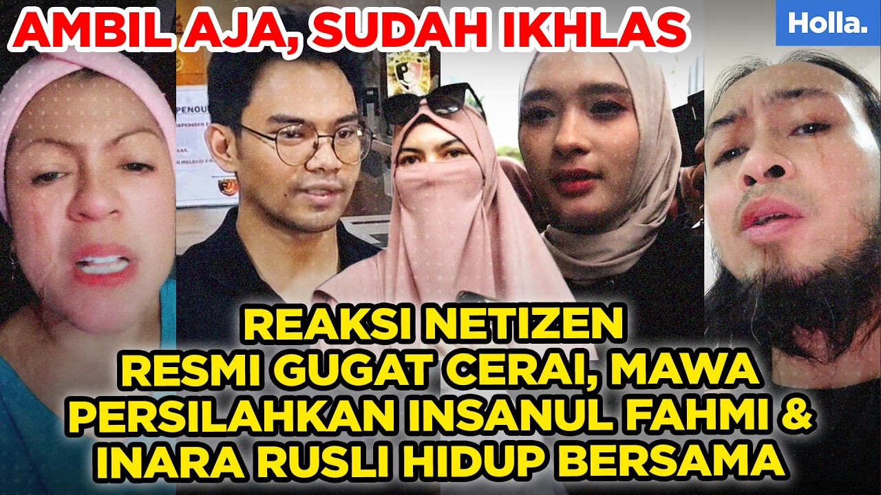 Reaksi Netizen Resmi Gugat Cerai, Mawa Persilahkan Insanul Fahmi & Inara Rusli Bersama