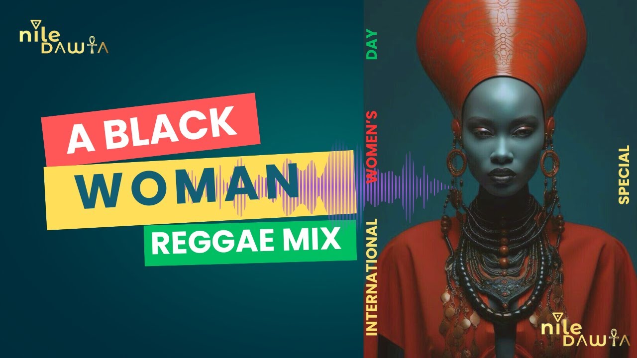 Black HerStory Reggae Mix - International Women’s Day Special #africa #reggae #nairobi