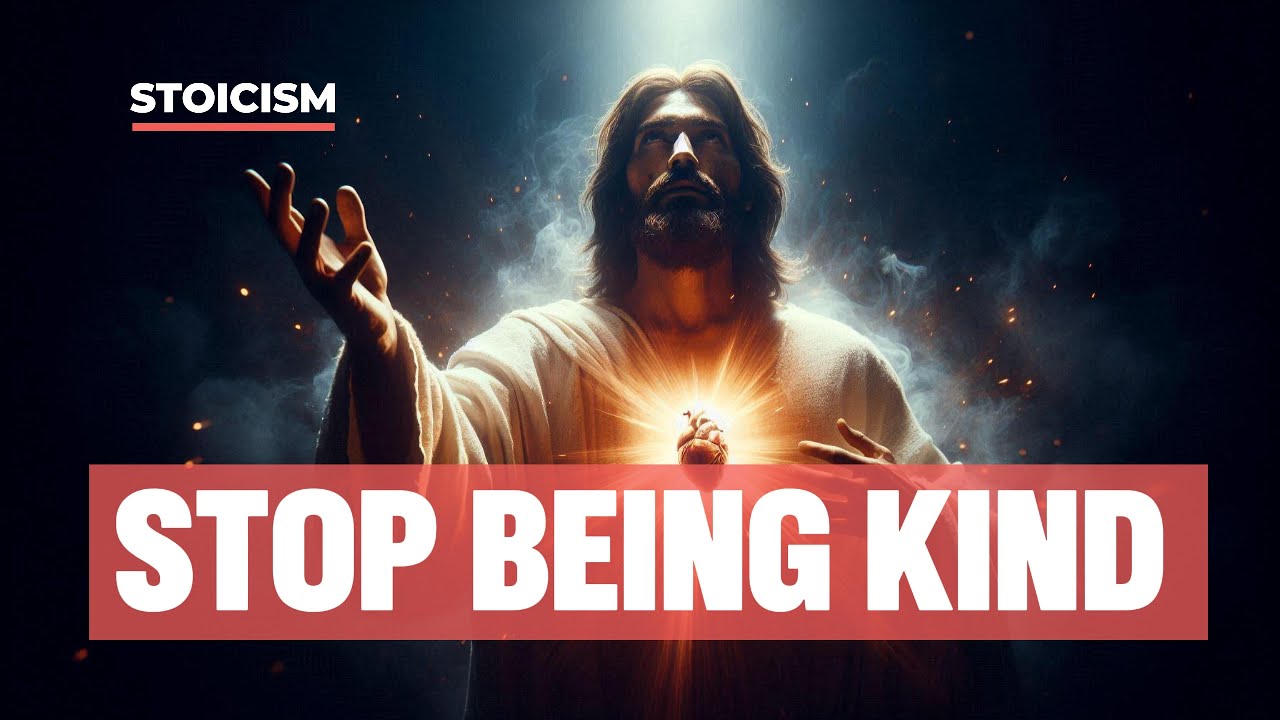 Stop Being Kind | Wisdom Mastery - Stoicism Stories #wisdom #stoicism