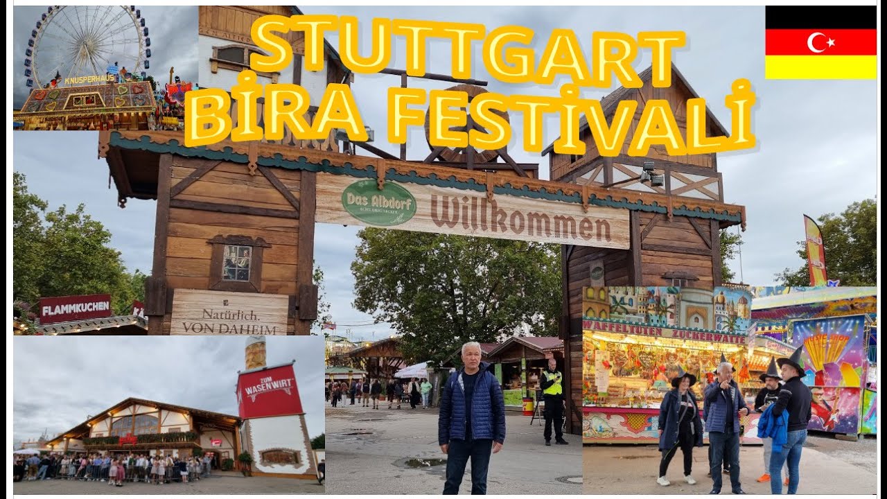 Stuttgart Bira ve Eğlence Festivalindeyiz.