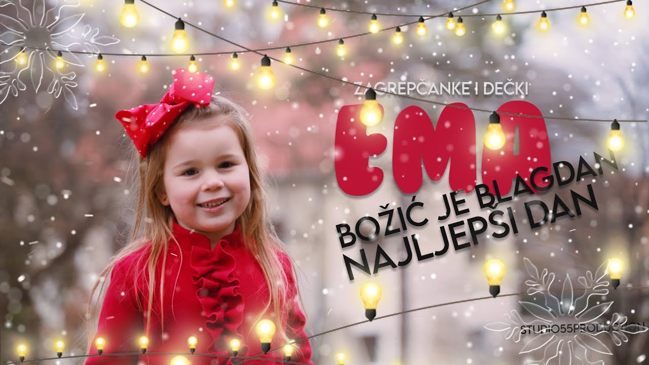BOŽIĆ JE BLAGDAN, najljepši dan - Zagrepčanke i dečki feat EMA RENDULIĆ - Kids Song (Official video)