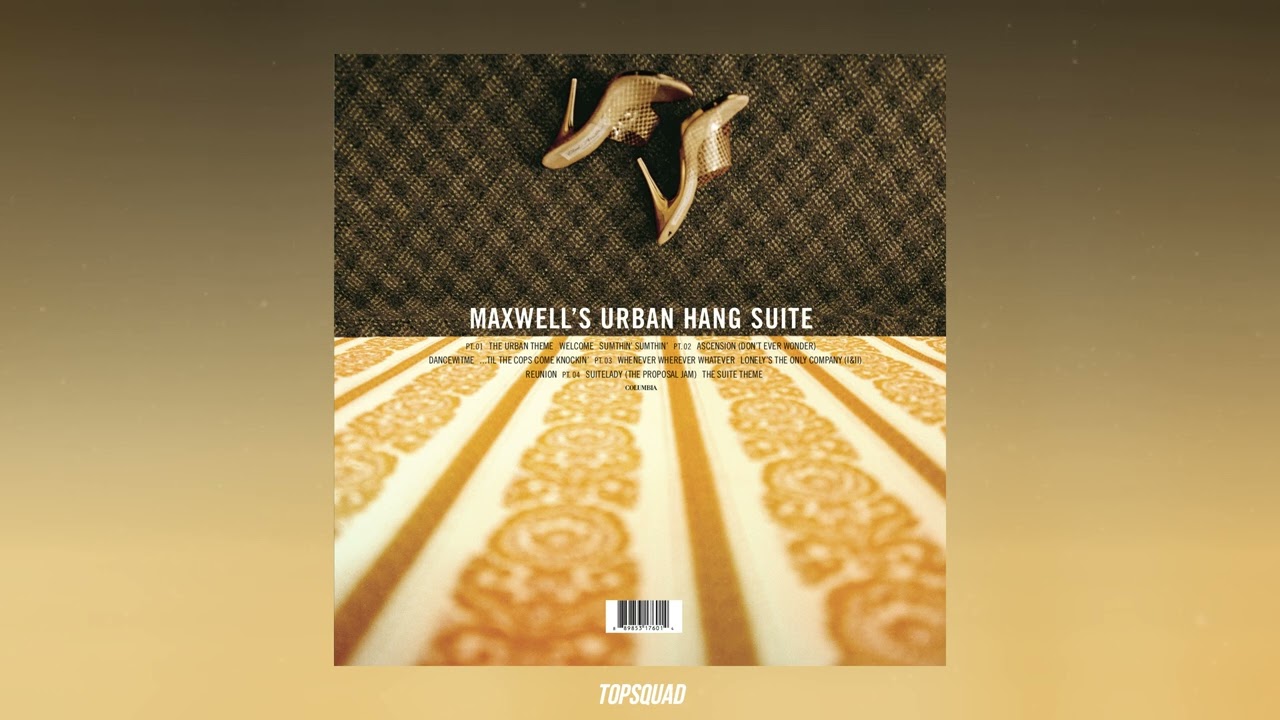 Maxwell - Ascension (Don't Ever Wonder)