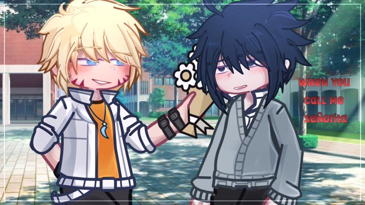 • 🗣️  Call me señorita 💐 • | NaruSasu™ | Shikamaru and Hinata | gacha trend 🎶 • Naruto School