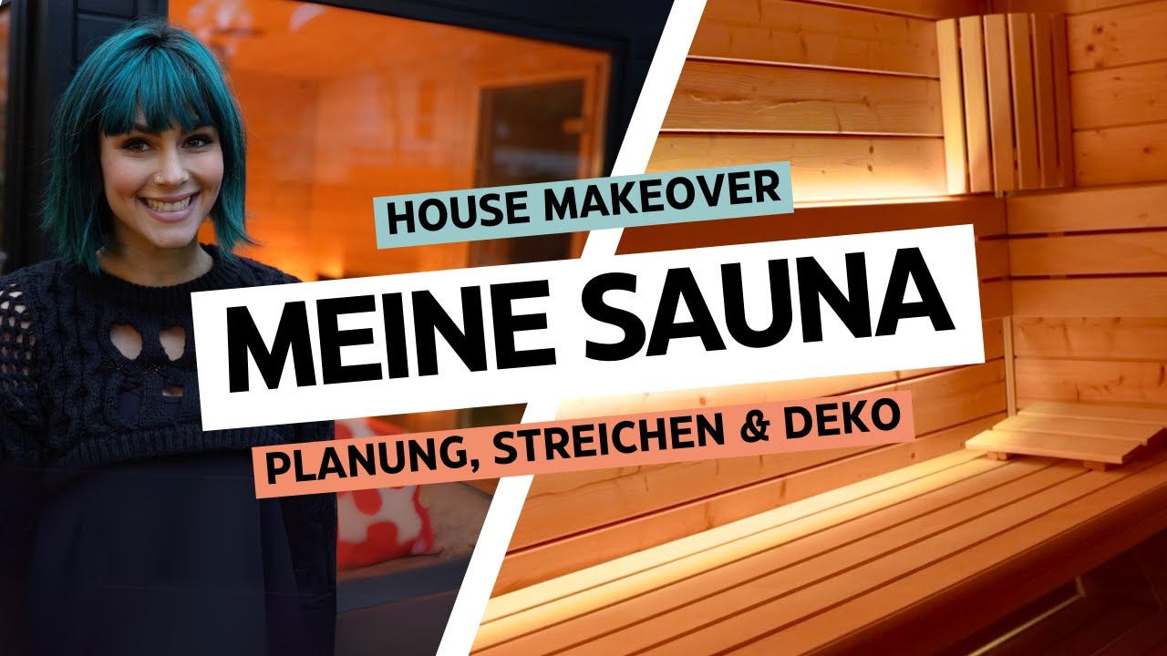 Sauna: Planung, Bau, Pflege und Deko – Meine Sauna mit Ruheraum als neue Wohlfühloase  🧖🏻‍♀️✨