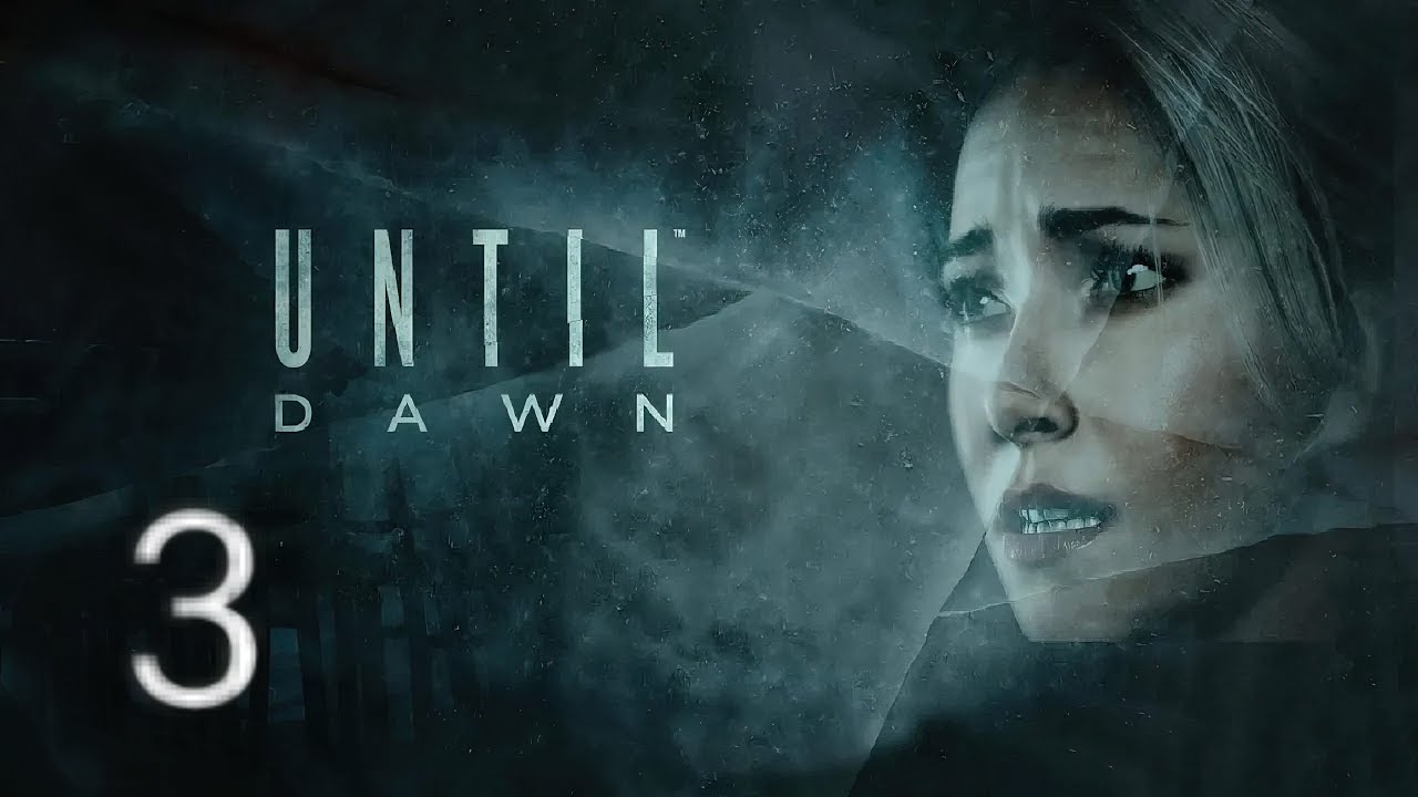 الحلقة الثالثة | اللعب صار جدّي🤯/until dawn remake