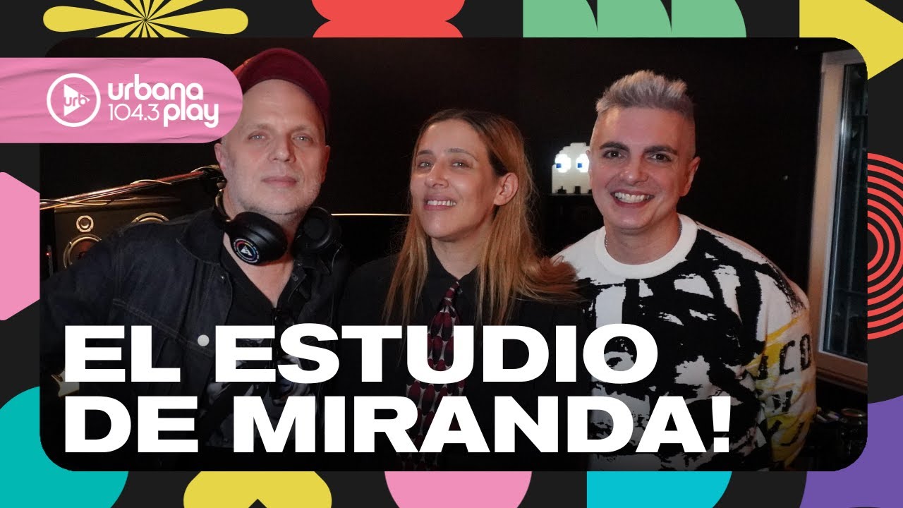 Así es el estudio de Miranda!: entrevista y música en vivo #VueltaYMedia
