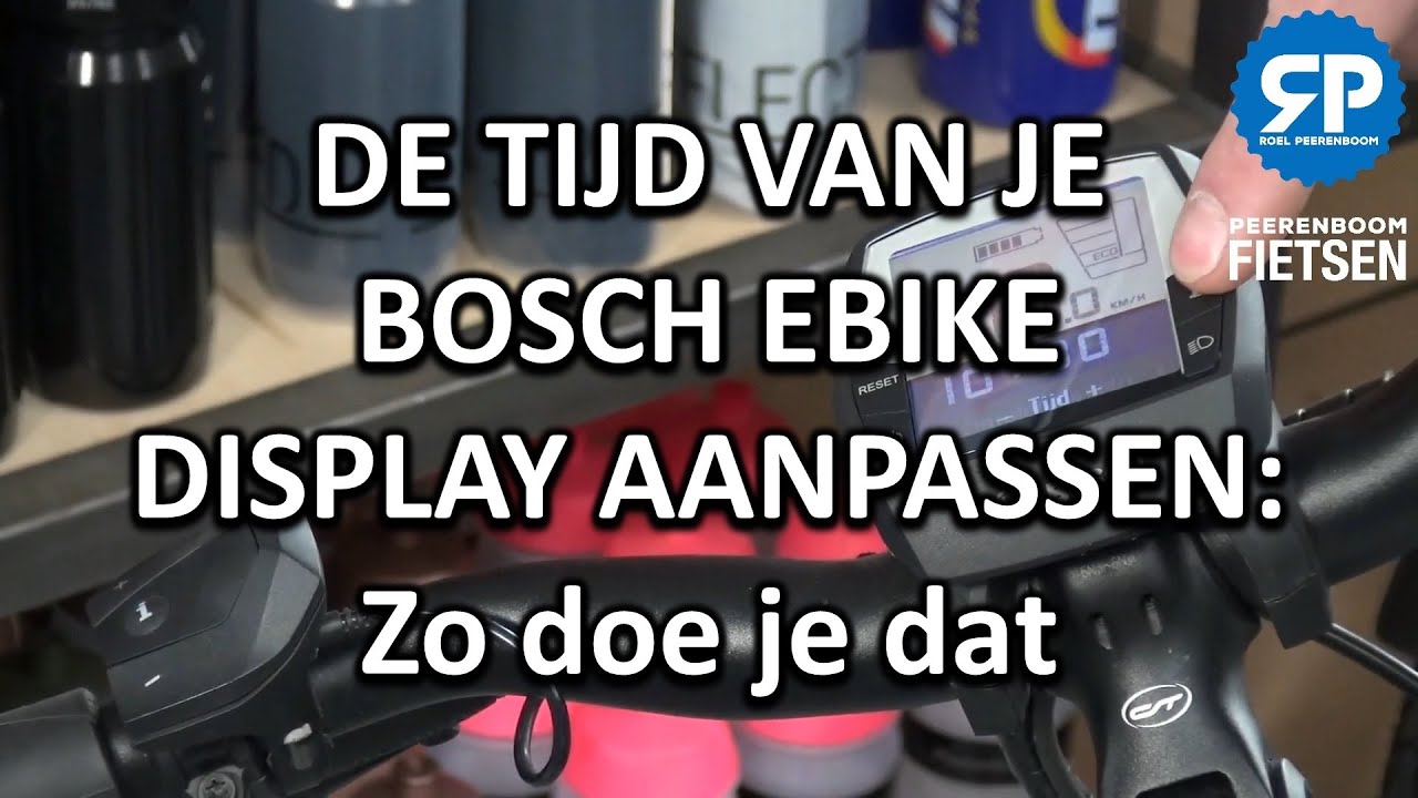 DE TIJD VAN JE BOSCH EBIKE DISPLAY AANPASSEN: Zo doe je dat