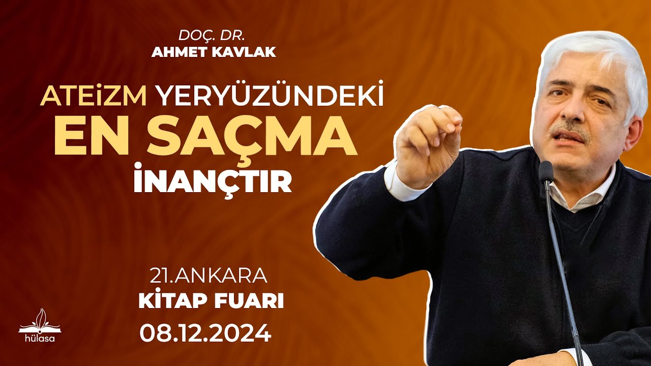 Doç. Dr. Ahmet Kavlak - Ankara Kitap Fuarı 08.12.2024 4K