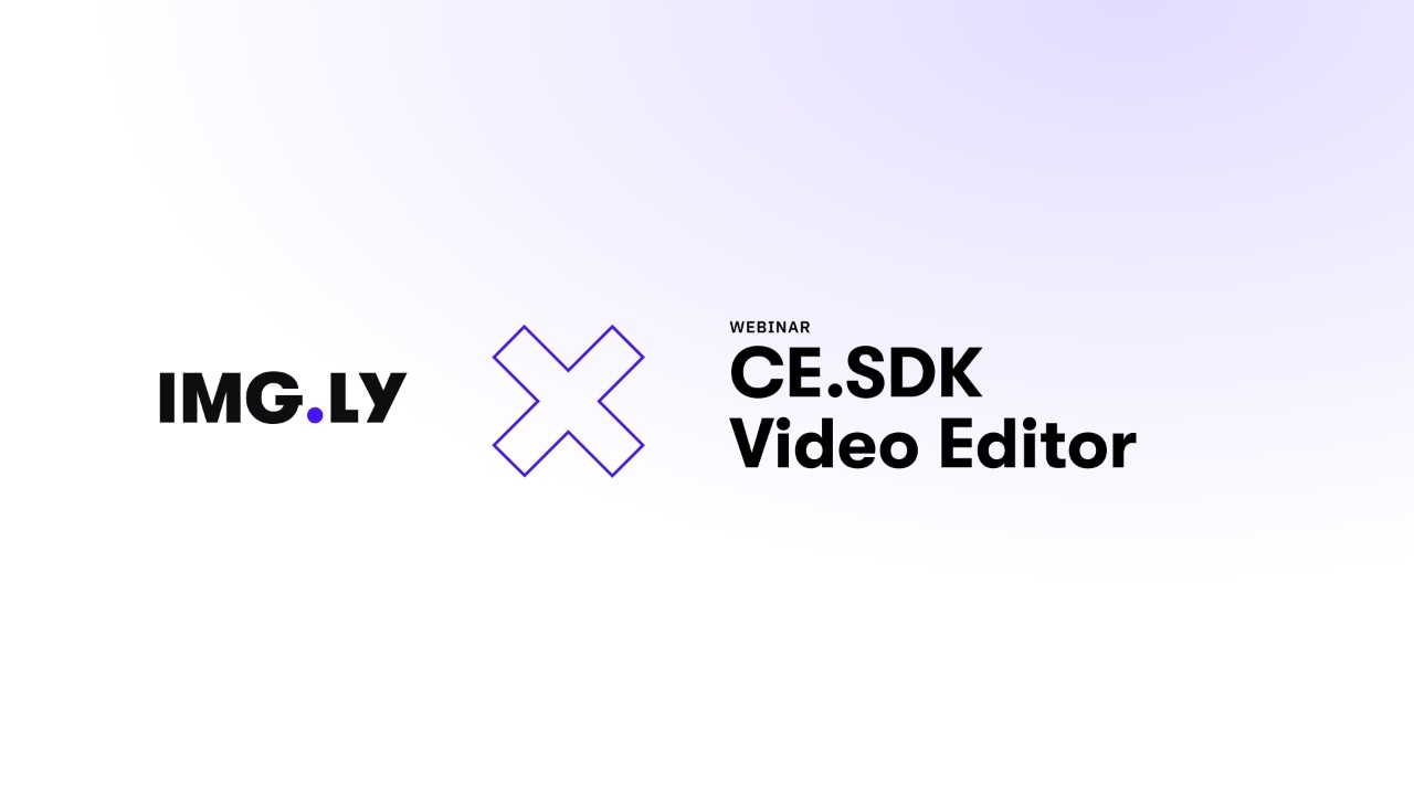 Video Editing with CE.SDK by IMG.LY | Webinar