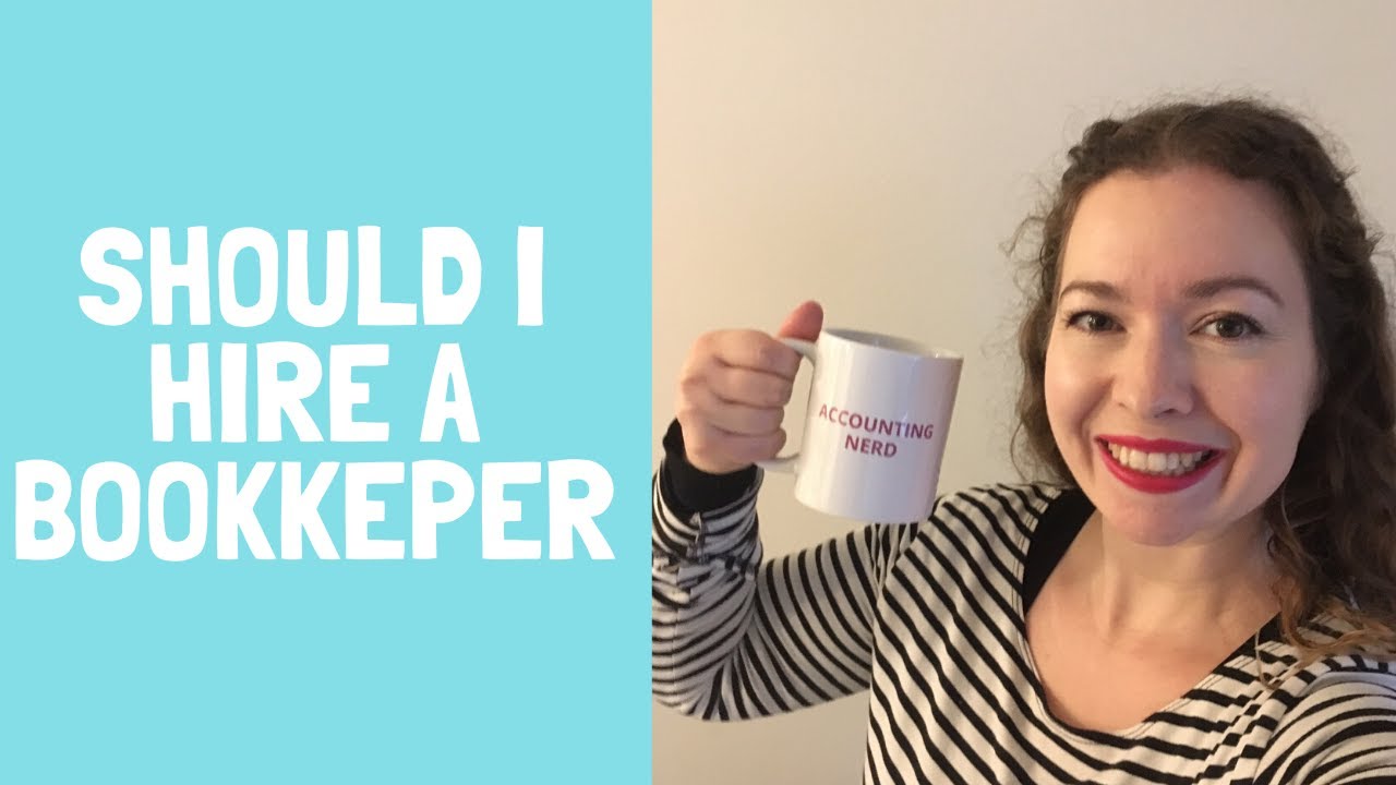 Should I Hire a bookkeeper?