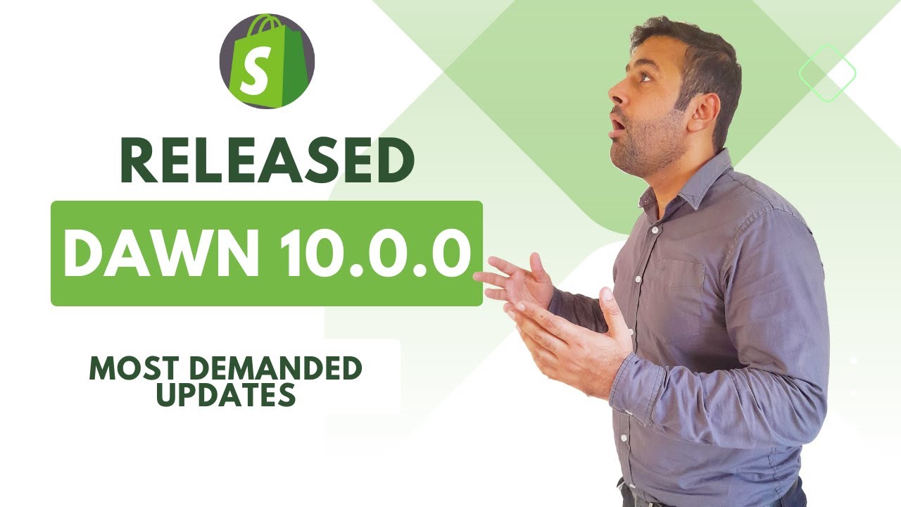 Shopify Dawn 10.0.0 Theme Deep Dive: Uncover the Updates
