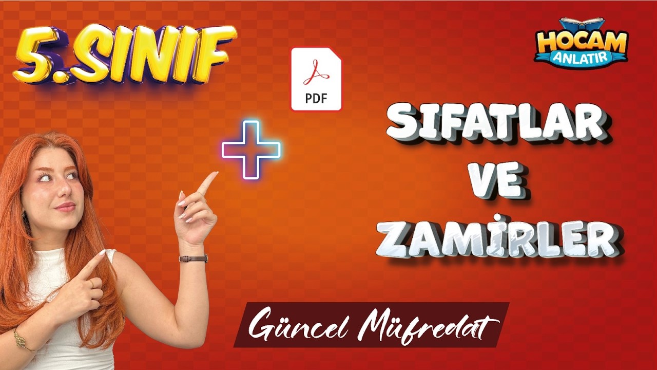 5. Sınıf Türkçe | Sıfatlar ve Zamirler Konu Anlatımı ve Soru Çözümü #5sınıf #2026