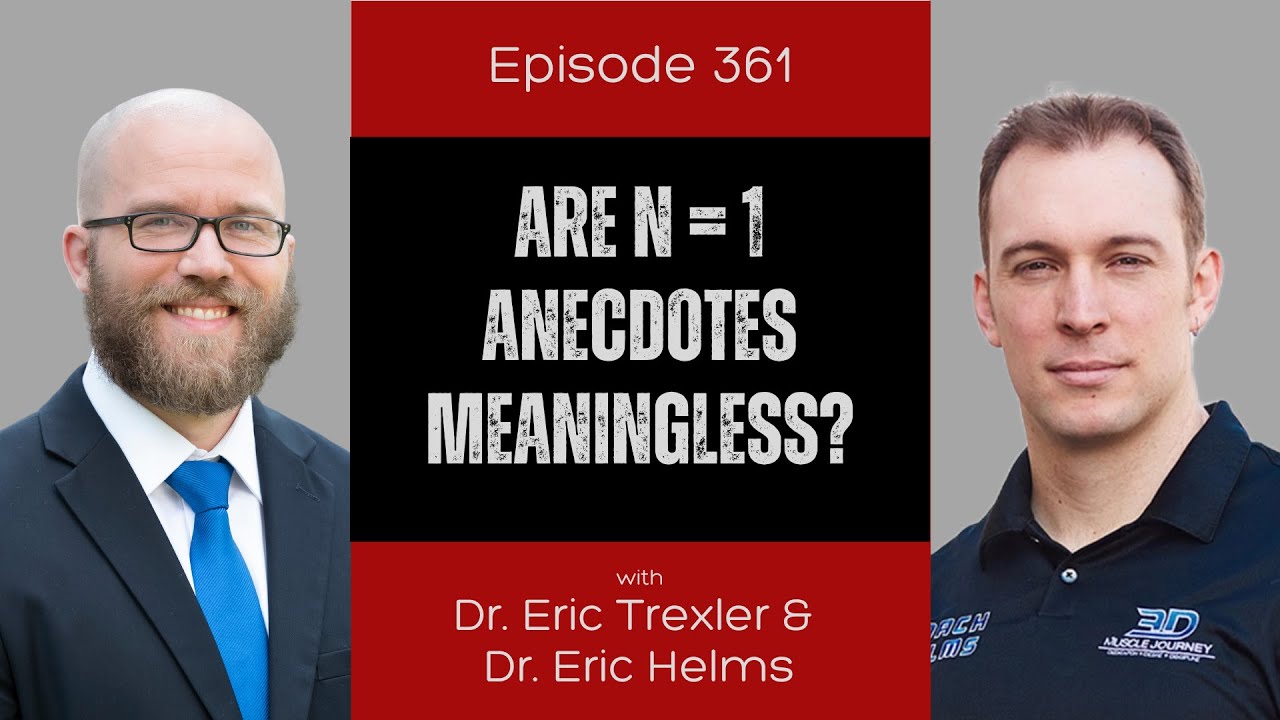 Ep 361 - Are N = 1 Anecdotes Meaningless?