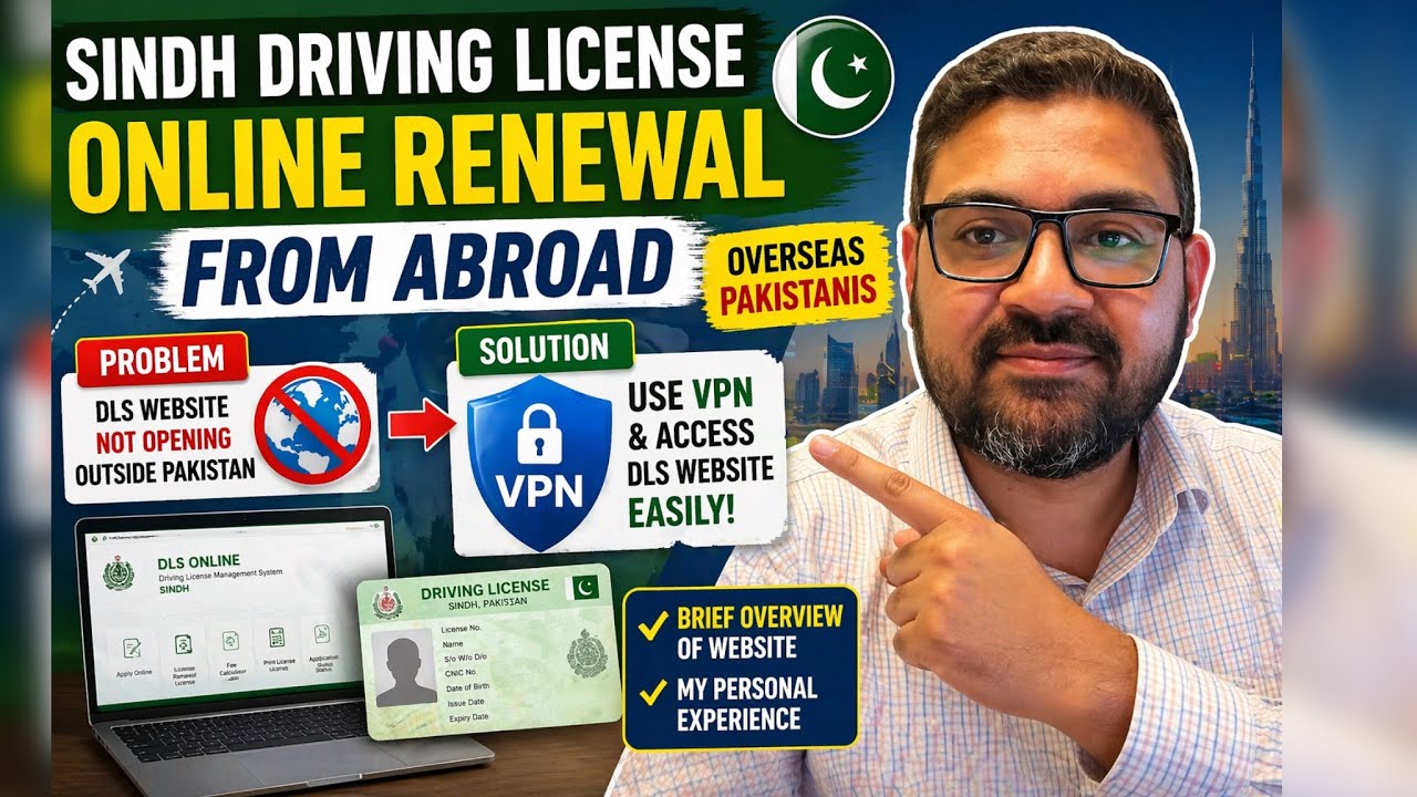 Sindh Driving License Online Renewal from Abroad | Fix DLS Website Access Issue (VPN Solution)