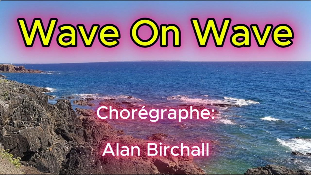 Wave On Wave - Line Dance - Démo - Teach Count 