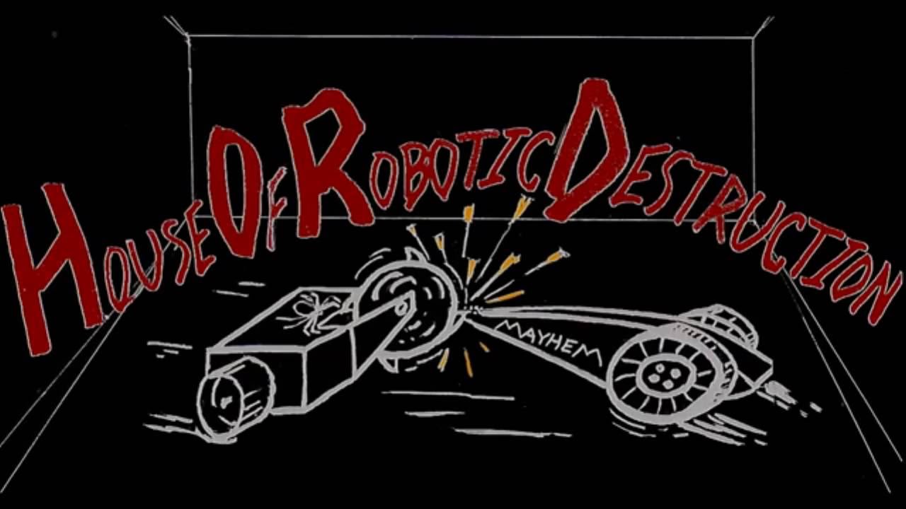 House Of Robotic DESTRUCTION! P-1