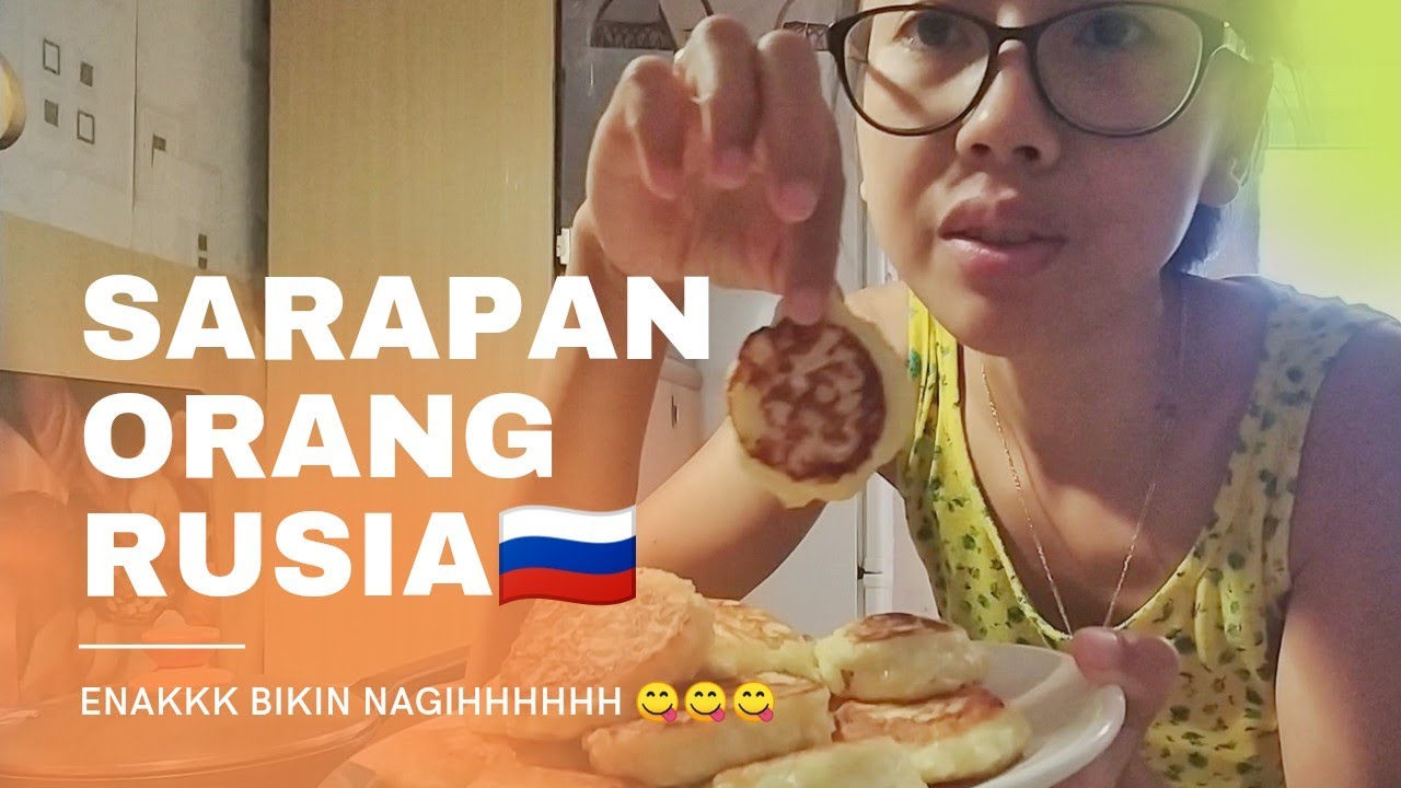 MASAK SARAPAN ORANG RUSIA 🇷🇺 | MAKAN PAGI | RUSSIAN BREAKFAST | SIRNIKI - СЫРНИКИ