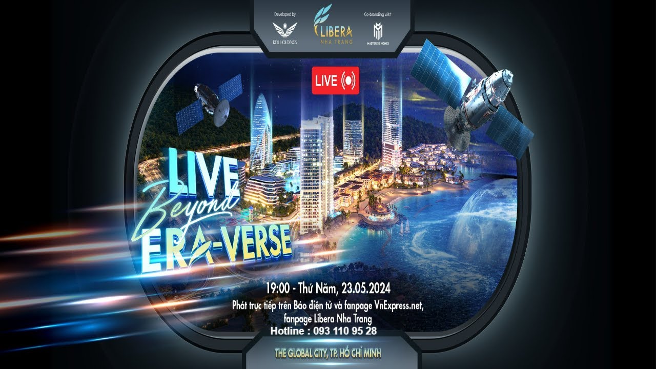 [ TRỰC TIẾP ] SỰ KIỆN KICK- OFF DỰ ÁN LIBERA NHA TRANG