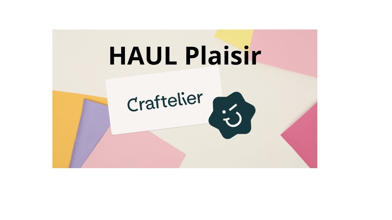 (337) - HAUL CRAFTELIER 🤗🤗#craftelier