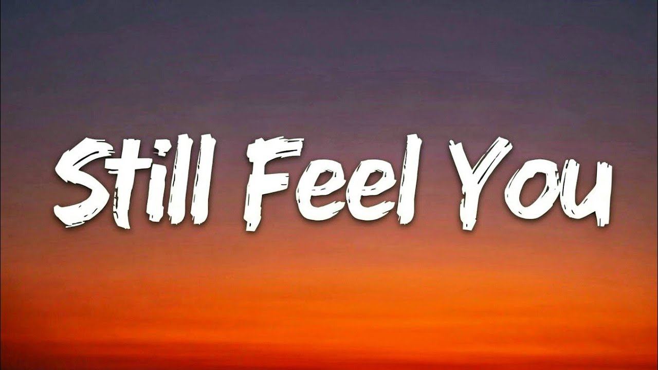 EMOWAVE - Still Feel You – Emotional English Song (lyrics)