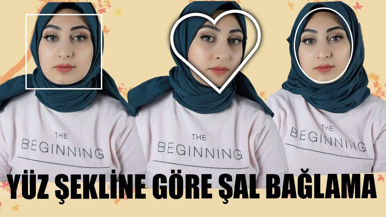 YÜZ ŞEKLİNE GÖRE ŞAL BAĞLAMA