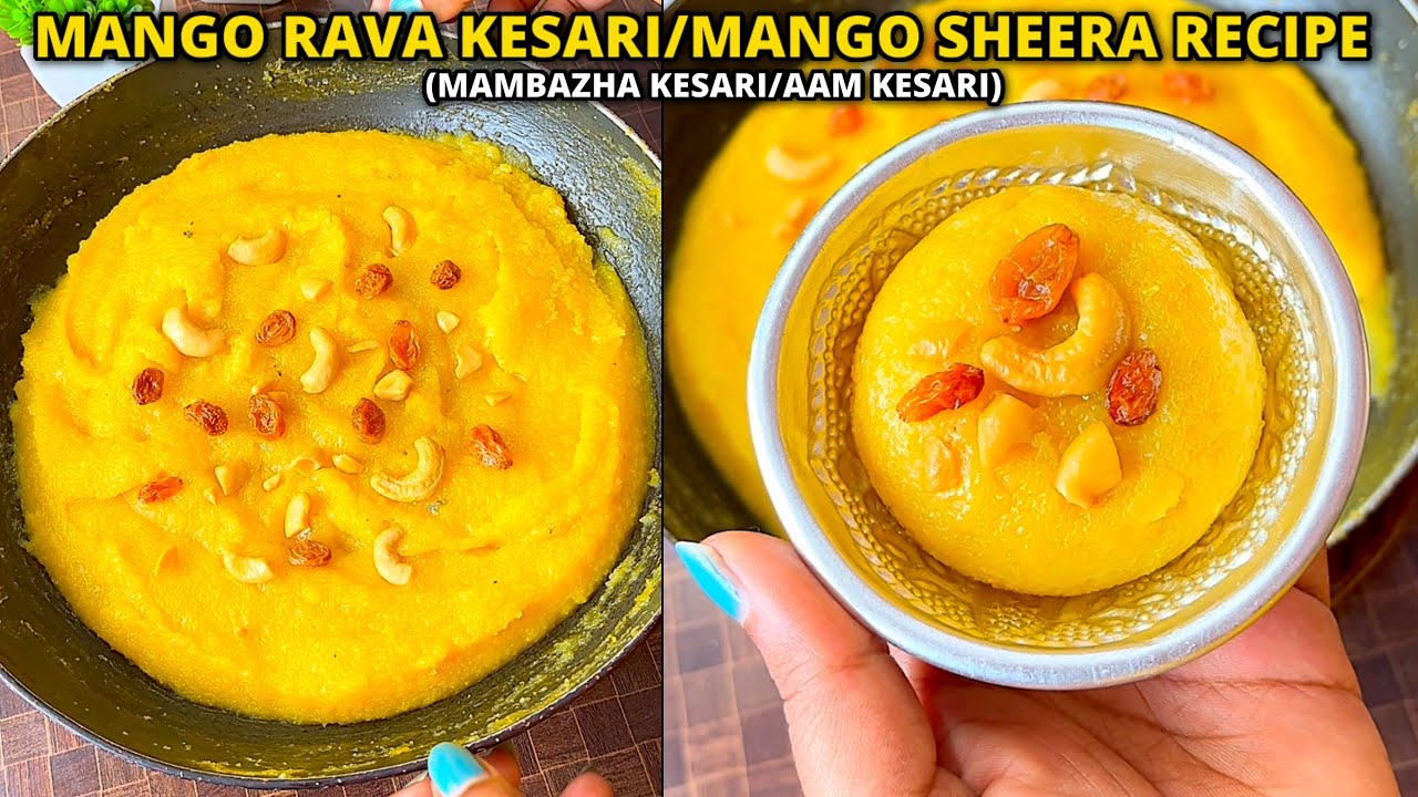 மாம்பழ கேசரி|Mango rava/sooji Kesari|Mango sheera/mango halwa recipe| Mango recipes| kesari recipes