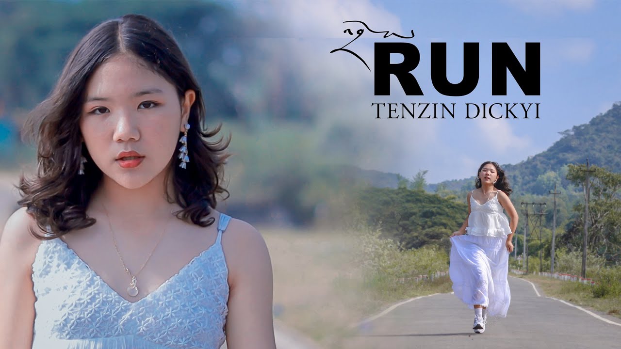 འབྲོས། RUN - Dickyi (Official Music Video) Namgyal Nangmi