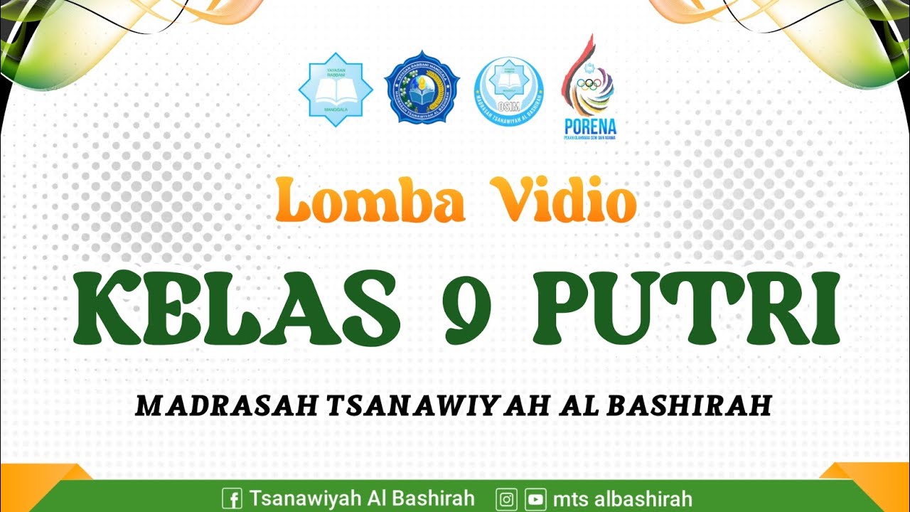 Lomba Vidio PORENA MTs Al Bashirah⁩