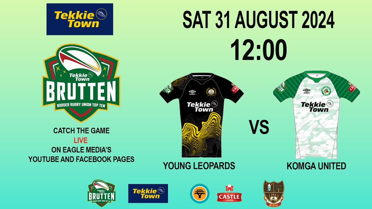 BRUTTEN CUP RUGBY: YOUNG LEOPARDS VS KOMGA UNITED