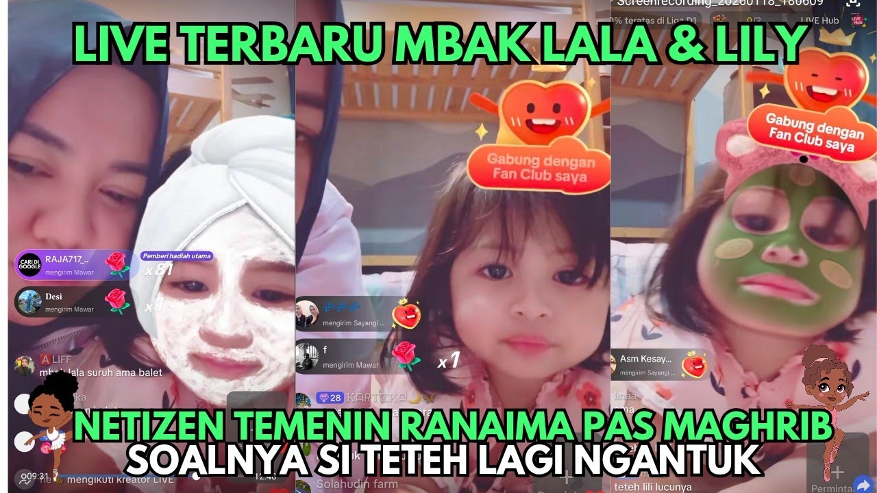 Live terbaru mbak Lala & Ranaima (18/1/26): Ranaima Tahan Ngantuk Di Jam Maghrib 🔥🔥