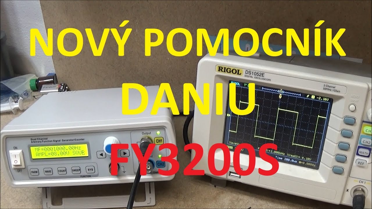 Generátor funkcí DANIU FY3200S z Banggoodu