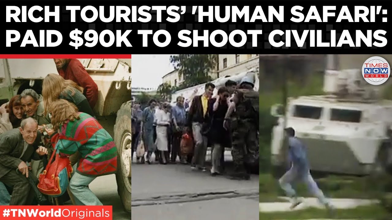 SNIPER TOURISTS HORROR: Foreigners Paid $90K To Shoot Civilians From Hills | Times Now World