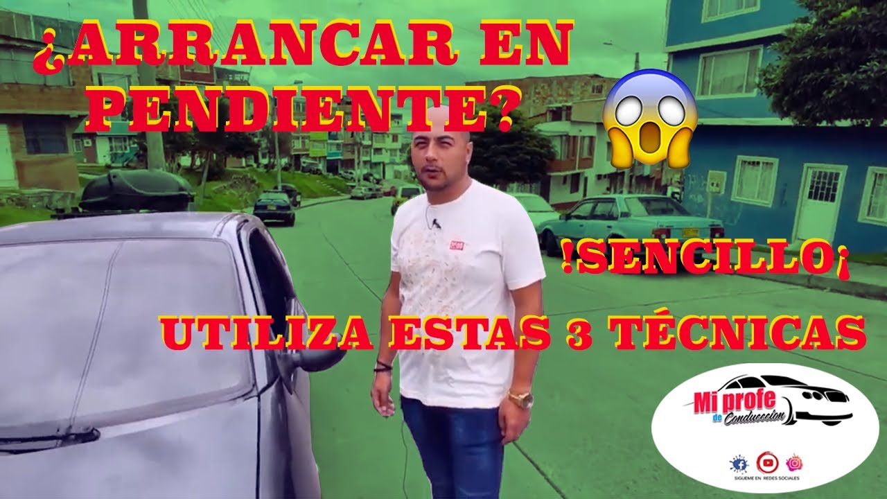 3 Manera de arrancar en una pendiente 🏎🛣 | Mi profe de conducción