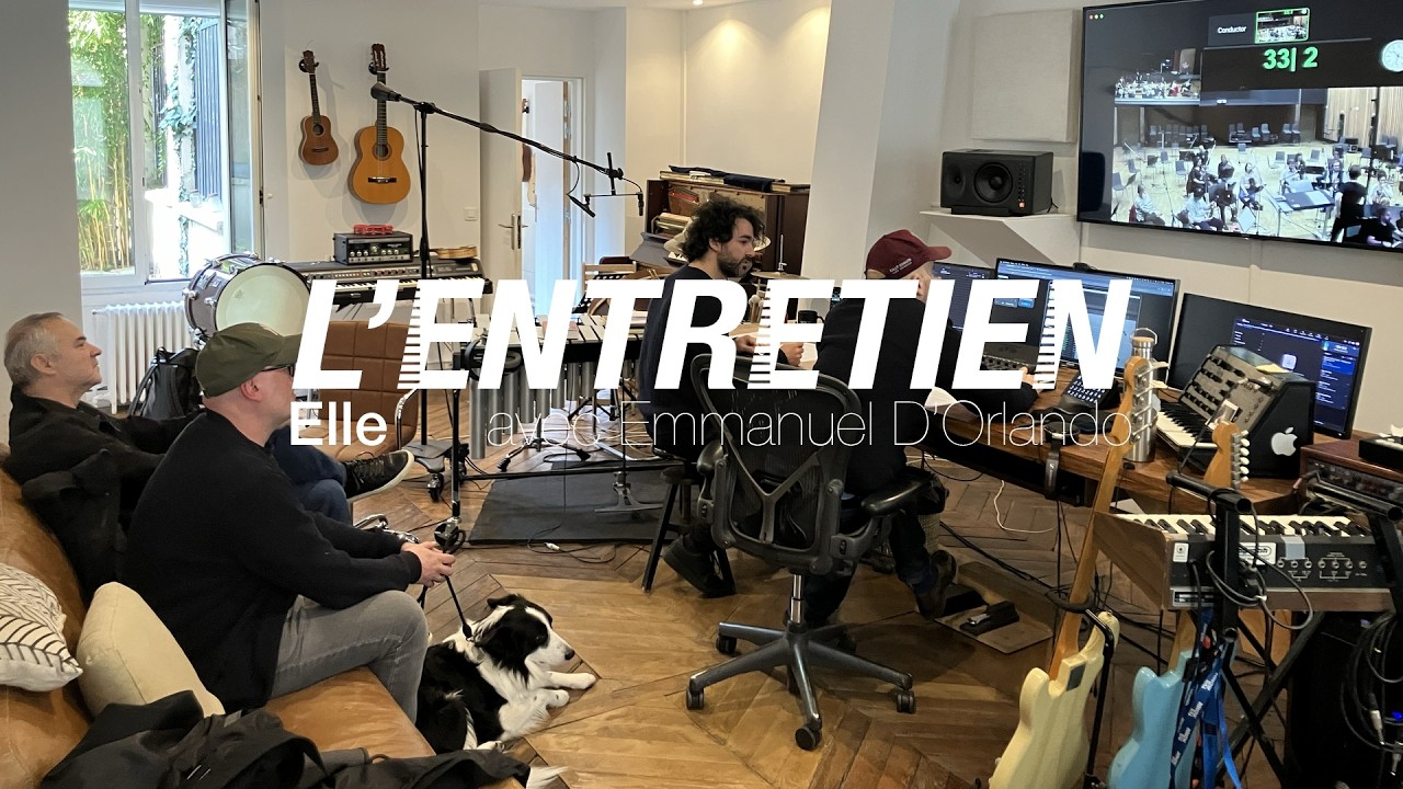 Comment Emmanuel D'Orlando a composé “Elle” pour l'album 