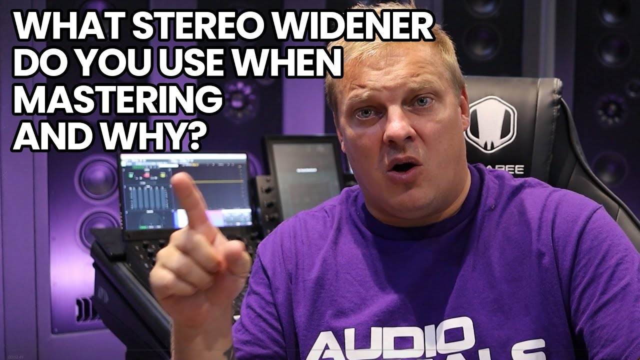 What Stereo Widener Do You Use When Mastering And Why?